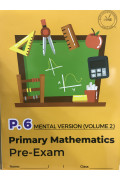 Primary Mathematics Pre-Exam (Mental Version)  (Vol. 2) P6