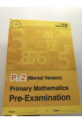 Primary Mathematics Pre-Exam (Mental Version) P2