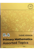 Primary Mathematics Assorted Topic (Theme Version) P4