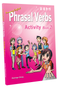 Amazing English Phrasal Verbs Activity Book 2