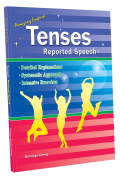 Amazing English Tenses Reported Speech