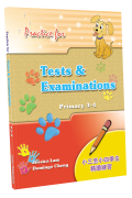 Practice for Tests & Examinations for P3 - 4