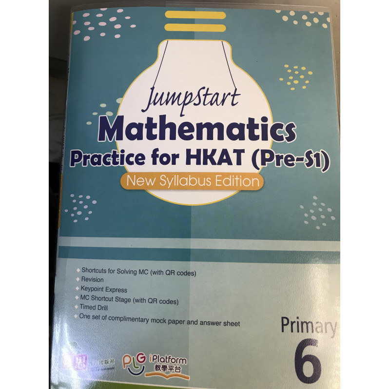 JumpStart Mathematics   Practice for HKAT(Pre-S1) (New Syllabus Edtion) (P.6)