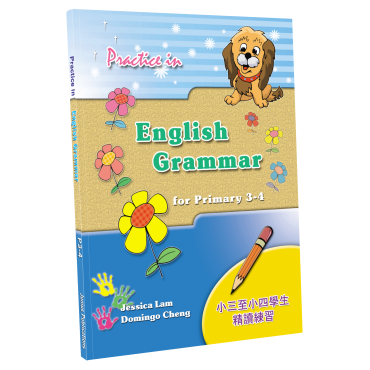 Practice in English Grammar for P3 - 4