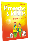 Amazing English Proverbs & Idioms Practice Book 1