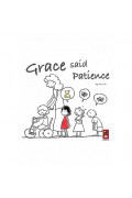 Grace said Patience